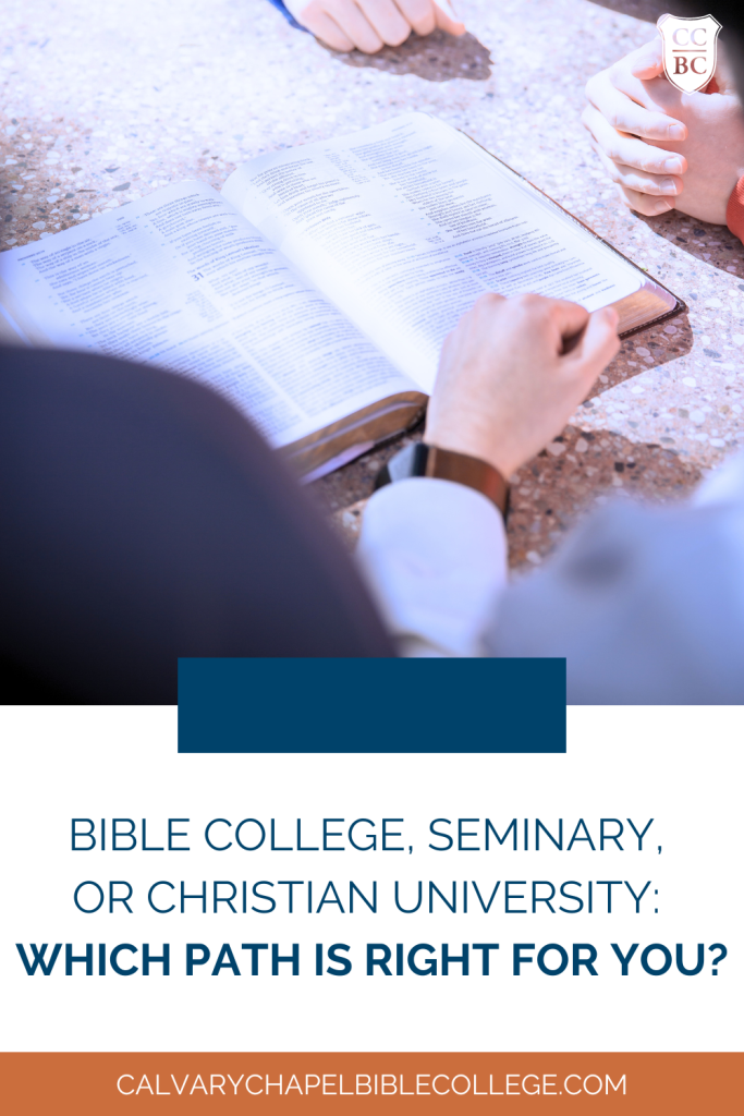 Bible College, Seminary, or Christian University: Which Path is Right for You? Bible College, Seminary, or Christian University: Which Path is Right for You?